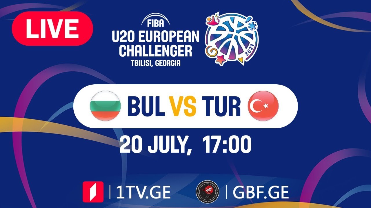 LIVE ! Bulgaria vs Turkey #FIBAU20EUROPE