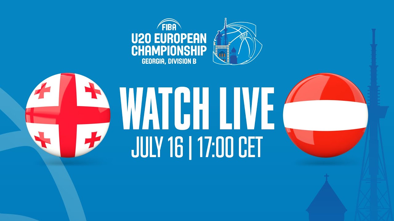 LIVE - Georgia v Austria | FIBA U20 European Championship 2022 - Division B