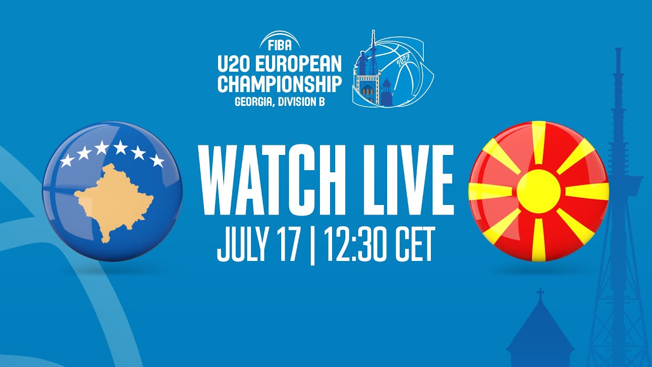 LIVE - Kosovo v North Macedonia | FIBA U20 European Championship 2022 - Division B