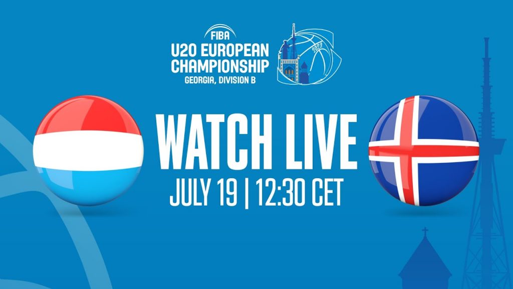 LIVE ლუქსემბურგი v ისლანდია | FIBA-ს 20-წლამდელთა ევროპის ჩემპიონატი