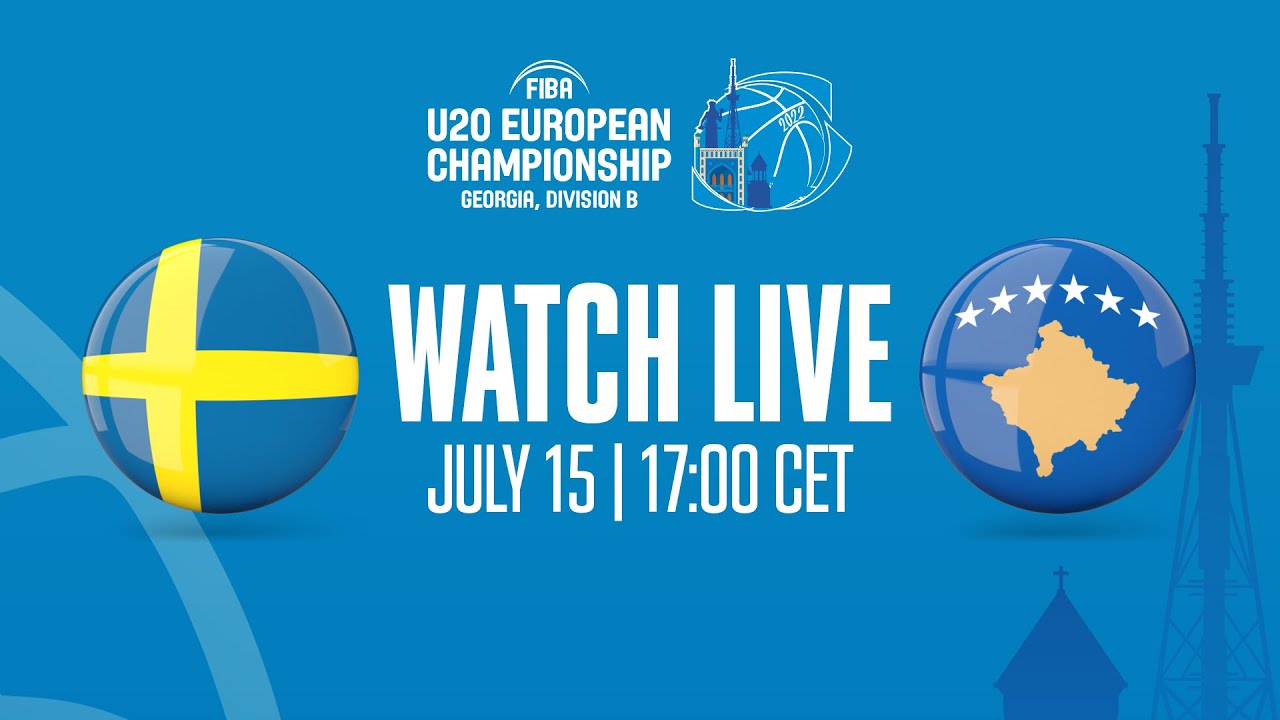 LIVE - Sweden v Kosovo | FIBA U20 European Championship 2022 - Division B