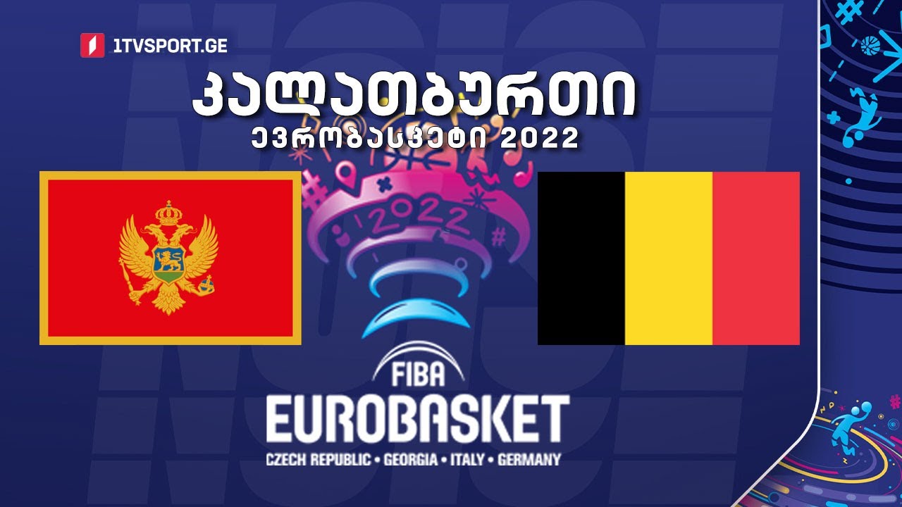 Montenegro VS Belgium #EUROBASKET2022 #LIVE