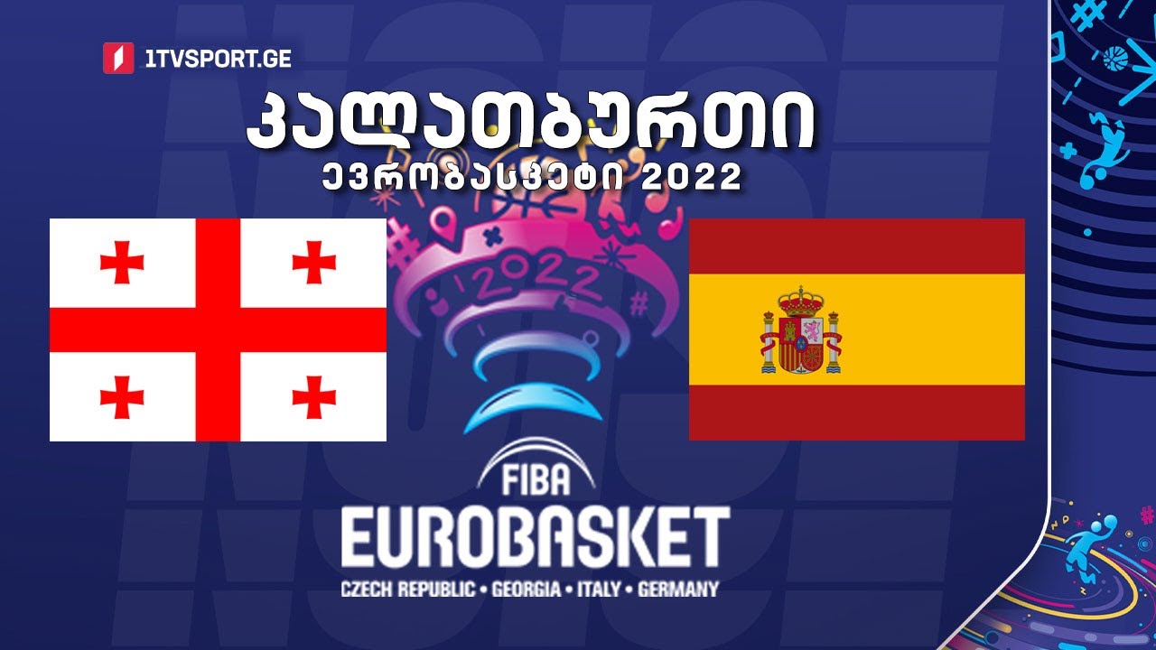 Georgia VS Spain #EUROBASKET2022 #LIVE